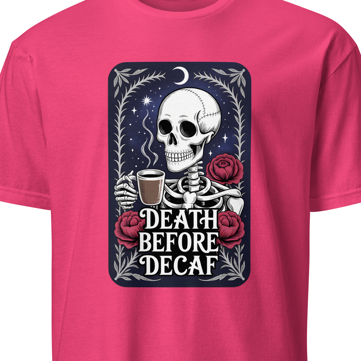 Pink t-shirt with a skeleton design and 'Death Before Decaf' text
