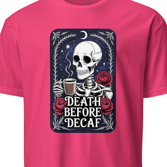 Pink t-shirt with a skeleton design and 'Death Before Decaf' text