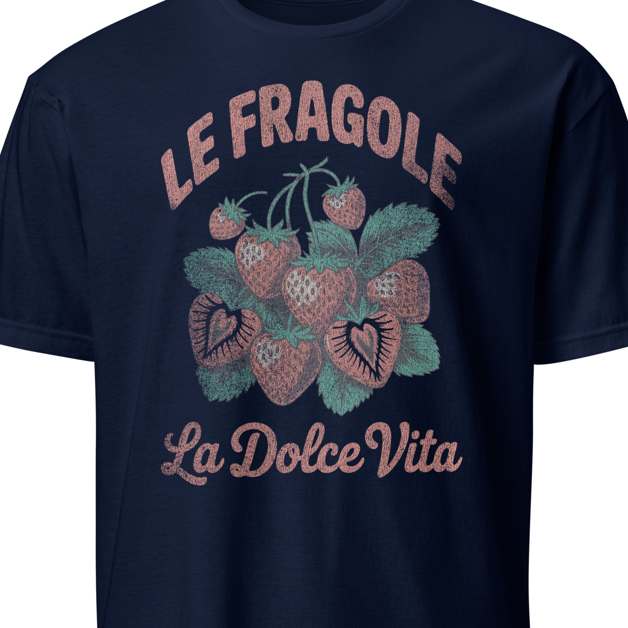 Navy blue t-shirt with strawberry graphic and text 'Le Fragole La Dolce Vita' 