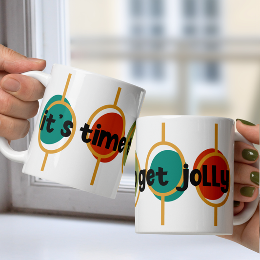 It's Time to Get Jolly White Mug - Mid Century
