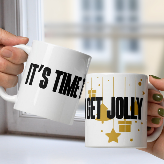 It's Time to Get Jolly White Mug - Gold Ornaments